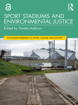 cover image of Sport Stadiums and Environmental Justice